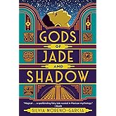 Gods of Jade and Shadow