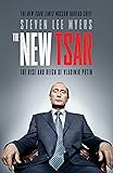 The New Tsar: The Rise and Reign of Vladimir Putin