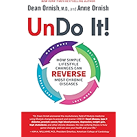 Undo It!: How Simple Lifestyle Changes Can Reverse Most Chronic Diseases book cover Undo It!: How Simple Lifestyle Changes Can Reverse Most Chronic Diseases book cover
