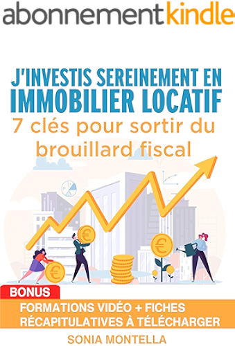 Download J'investis sereinement en immobilier locatif: 7 clés pour sortir du brouillard fiscal PDF