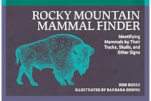 Rocky Mountain Mammal Finder: Identifying Mammals by Their Tracks, Skulls, and Other Signs (Nature Study Guides)