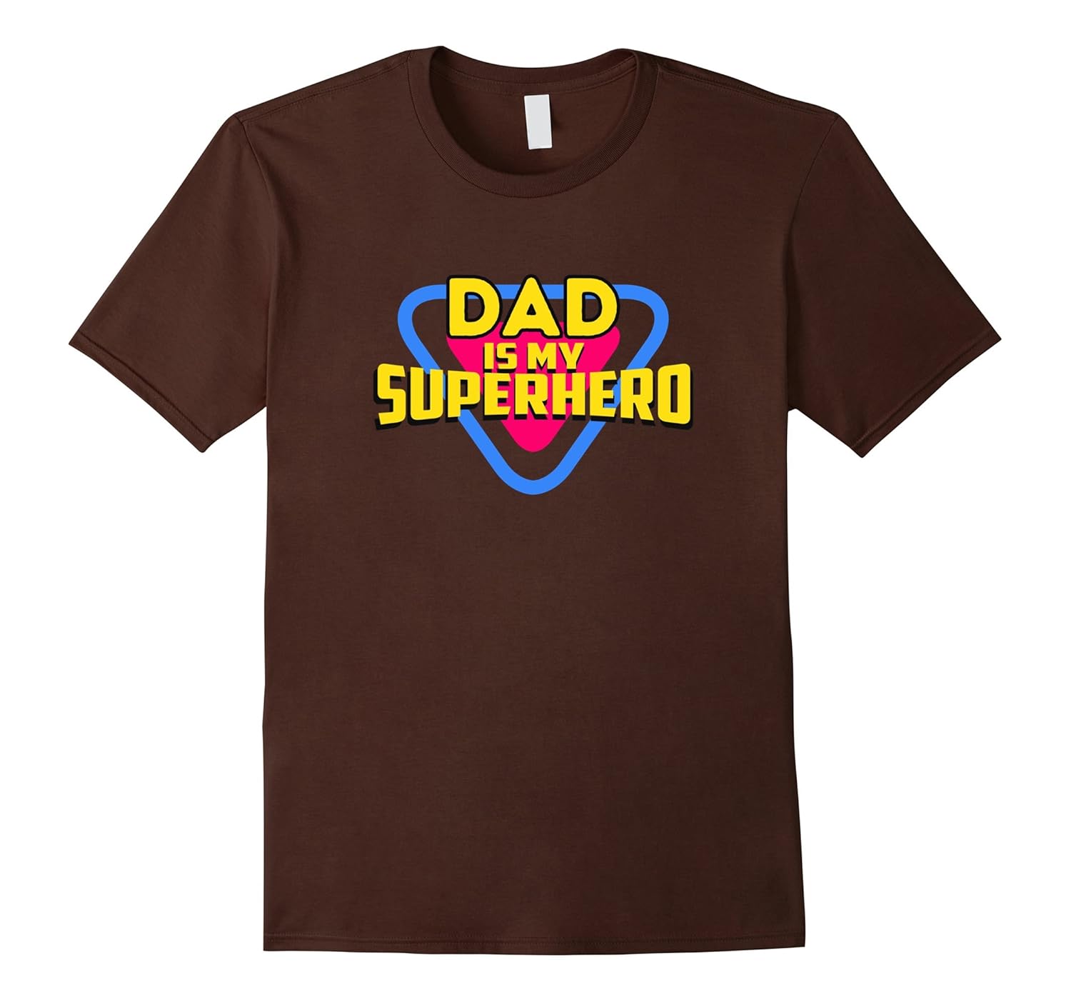 Dad Is My Super Hero Father's Day Tee Shirt-anz