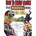 How To Draw Comics The Marvel Way