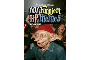 101 FUNNIEST HP MEMES: BOOK 13