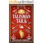 Talisman Tails: A Nine Lives Magic Mystery