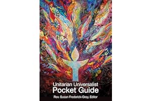 The Unitarian Universalist Pocket Guide: Sixth Edition