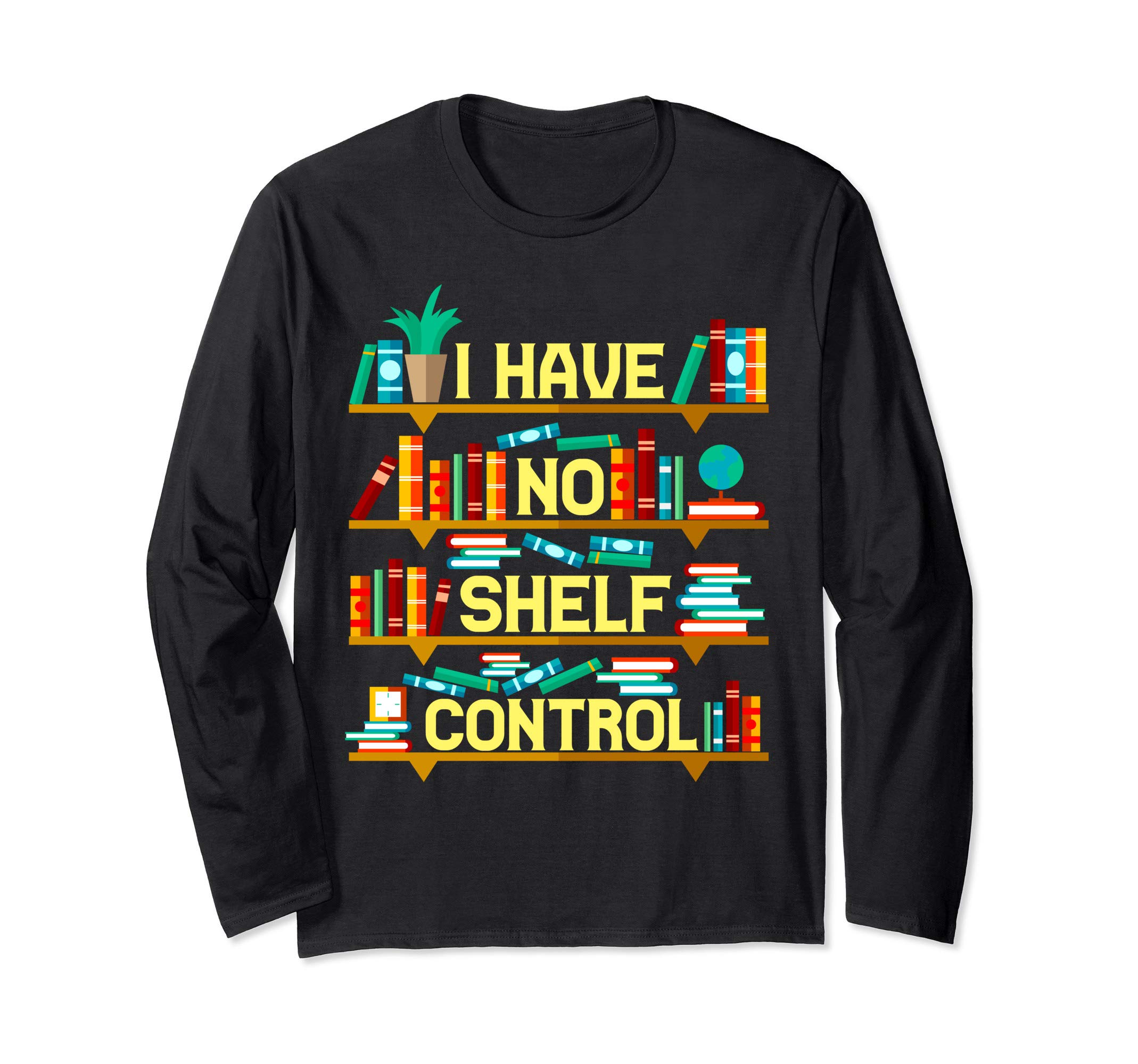 Funny Book Lover Gift Book Club Group Reading Librarian Pun Long Sleeve T-Shirt