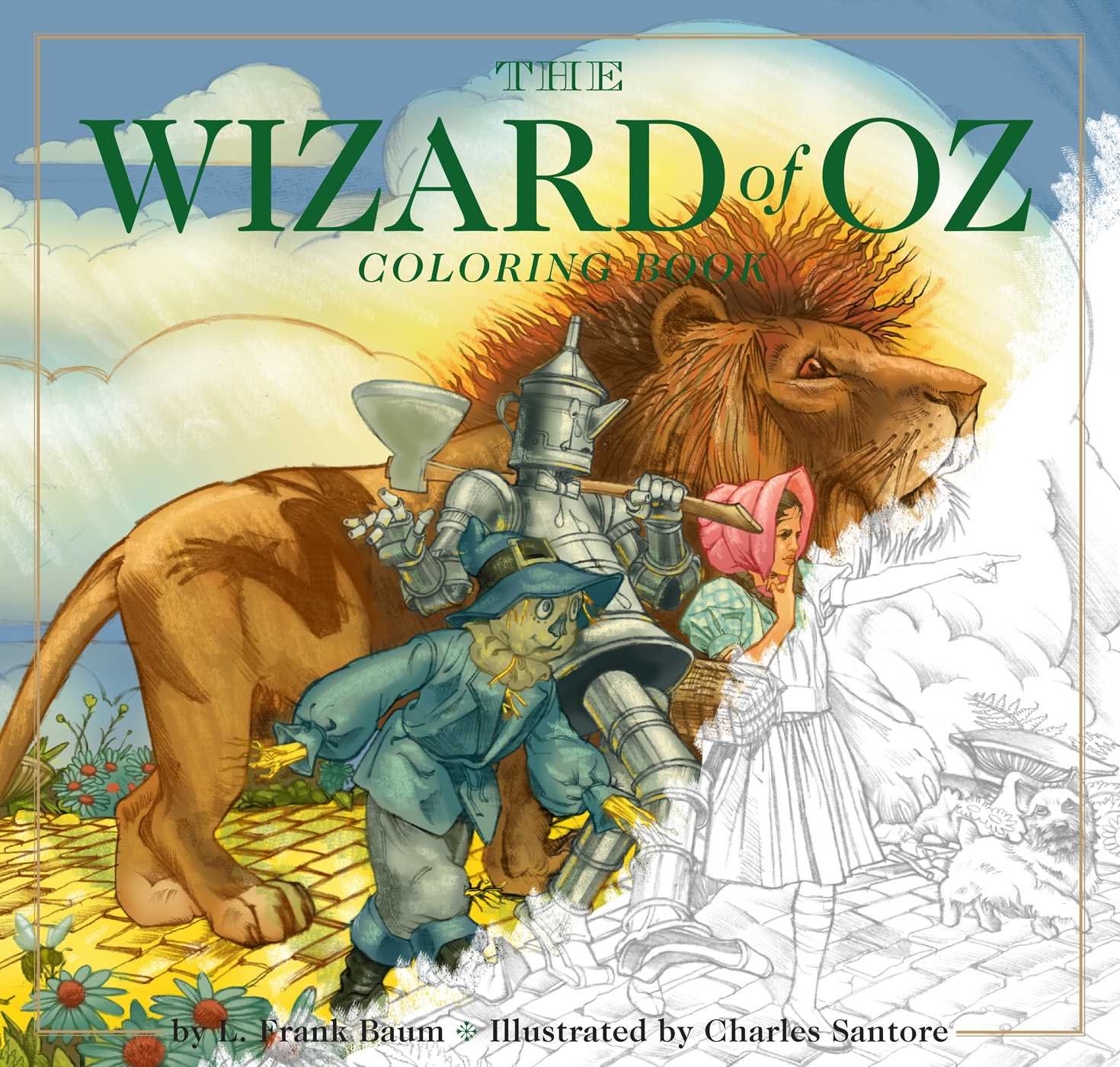 The Wizard Of Oz Coloring Book The Classic Edition Baum L Frank Santore Charles Amazon Com Books