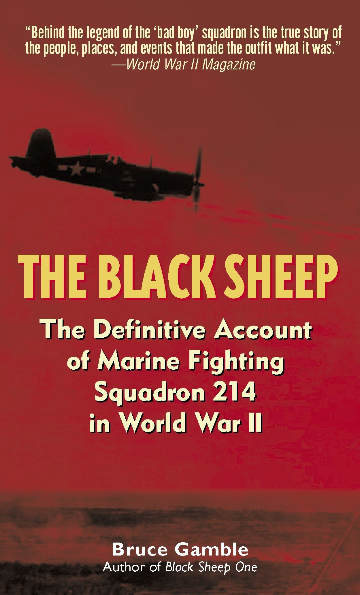 The Black Sheep The Definitive History Of Marine Fighting