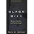 Black 9/11: Money, Motive and Technology