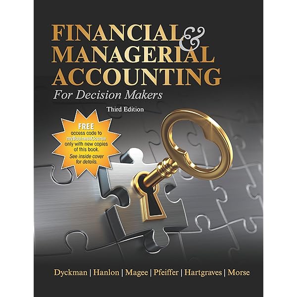ビジネス・経済 Managerial Accounting: Decision Making.. Amazon.com: Managerial Accounting: The Cornerstone of