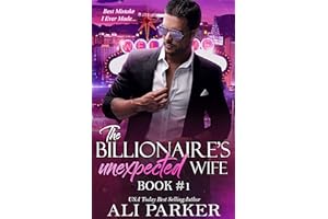 The Billionaire's Unexpected Wife #1
