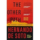 The Other Path: The Economic Answer to Terrorism