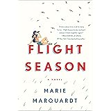 Flight Season: A Novel