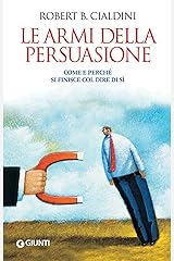Le armi della persuasione (Orizzonti) (Italian Edition)