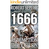 1666 Redemption Through Sin: Global Conspiracy in History, Religion, Politics and Finance