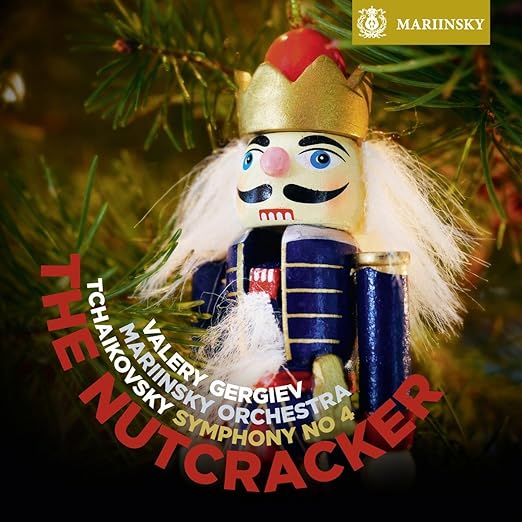 The Nutcracker , El Cascanueces Mariinsky Orchestra, Tchaikovsky