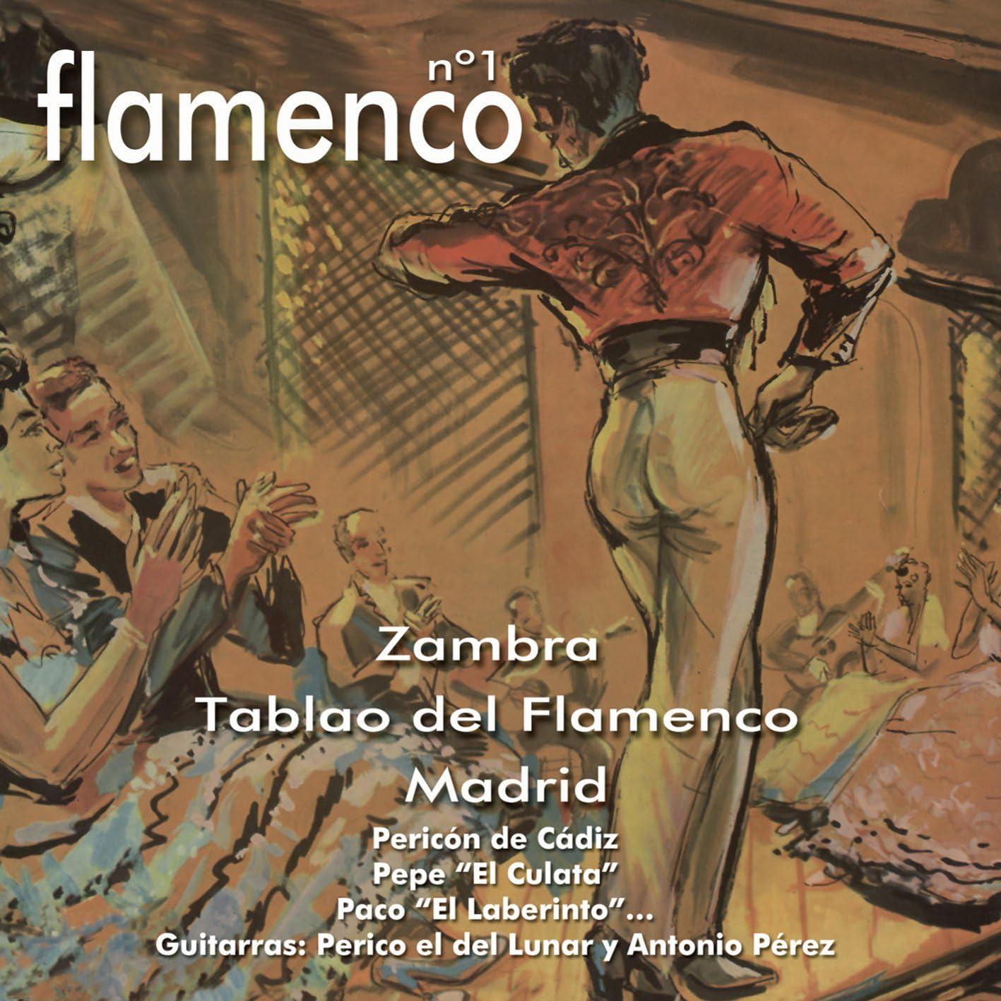 Zambra Tablao Flamenco de Madrid Flamenco nº 1 Amazon.co.uk Music