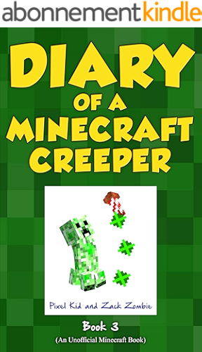 Download Minecraft Books: Diary of a Minecraft Creeper Book 3: Attack of the Barking Spider! (An Unofficial Minecraft Book) (English Edition) PDF