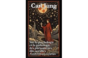 Sur la psychologie et la pathologie des phénomènes dits occultes (French Edition)