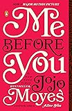 Me Before You (Me Before You Trilogy)