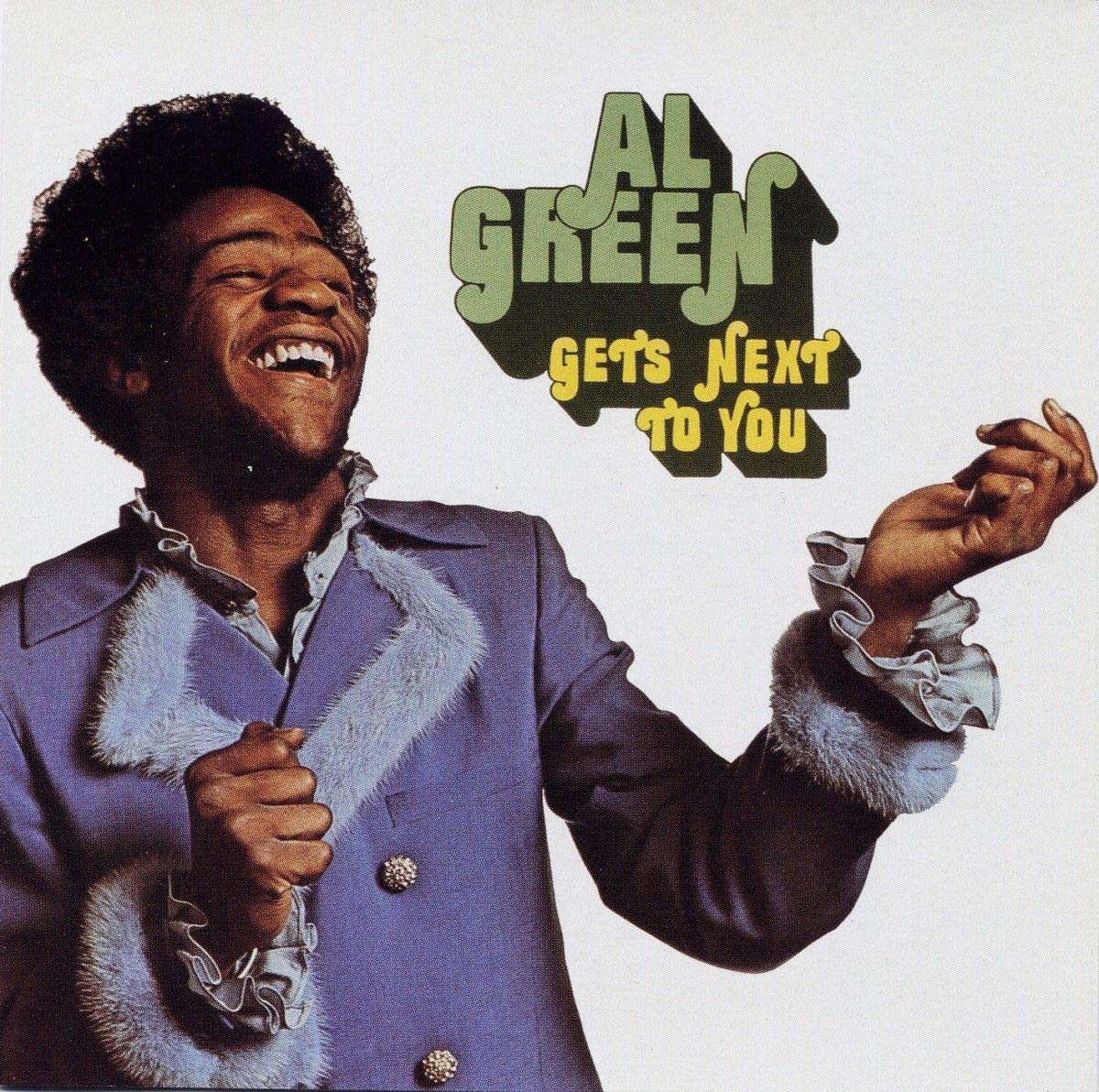 Al Green Gets Next To You Music