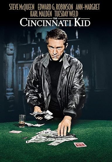 Amazon Com The Cincinnati Kid Steve Mcqueen Edward G Robinson Ann Margret Karl Malden Tuesday Weld Joan Blondell Rip Torn Jack Weston Cab Calloway Jeff Corey Theo Marcuse Milton Seltzer Karl Swenson Emile Genest