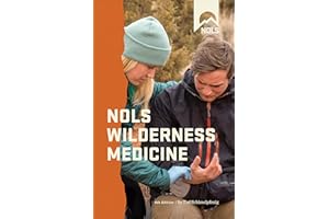 NOLS Wilderness Medicine (NOLS Library)