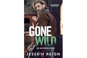 Gone Wild (Wild Hearts Book 1)