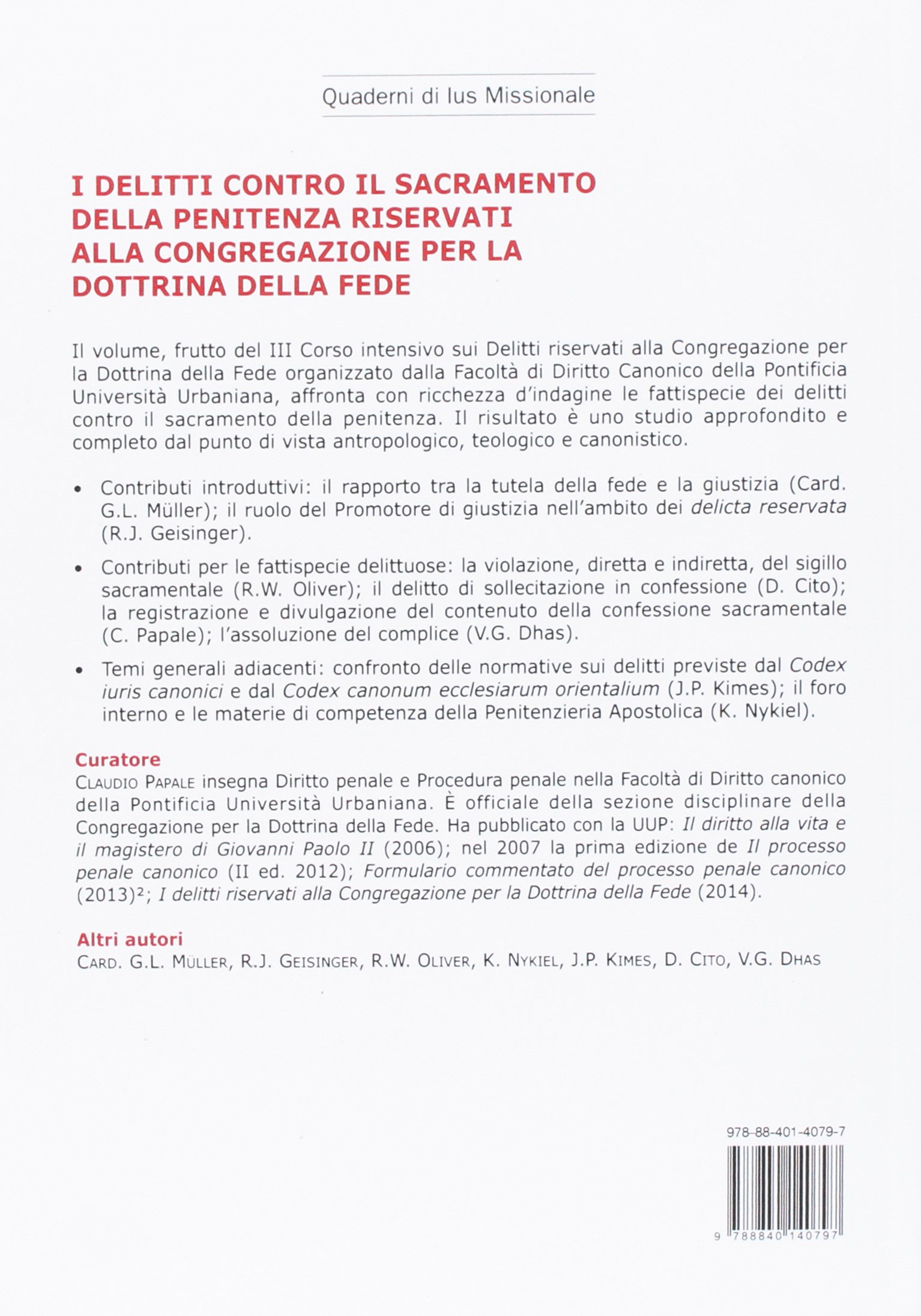 I Delitti Contro Il Sacramento Della Penitenza Riservati Alla Congregazione Per La Dottrina Della Fede Amazon Com Books