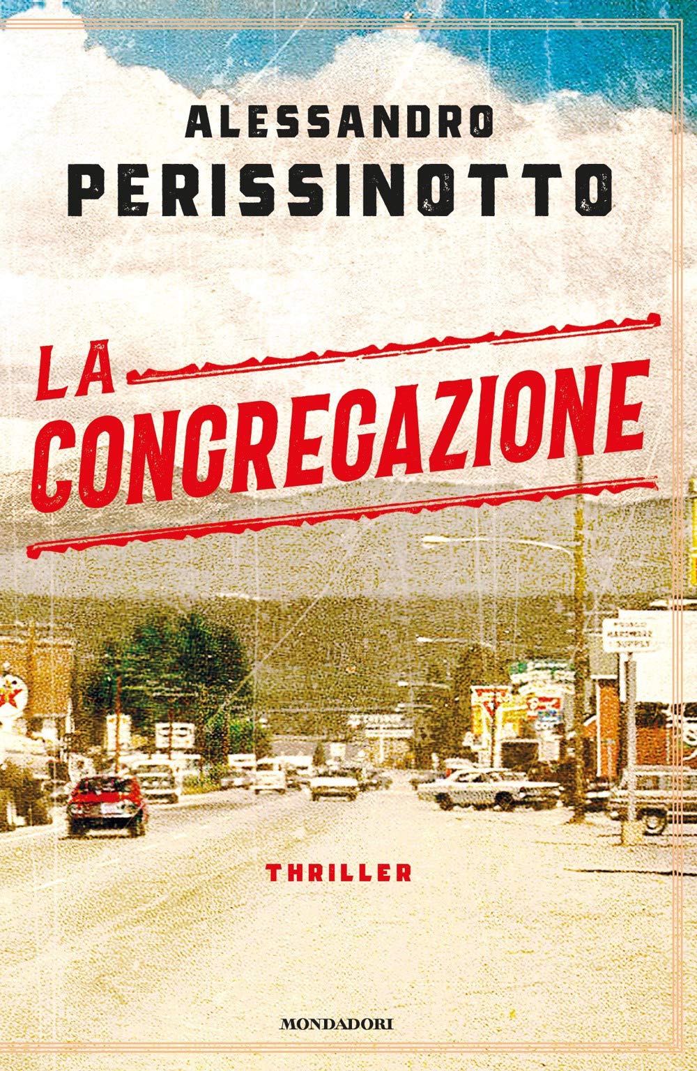La congregazione – Alessandro Perissinotto La congregazione – Alessandro Perissinotto