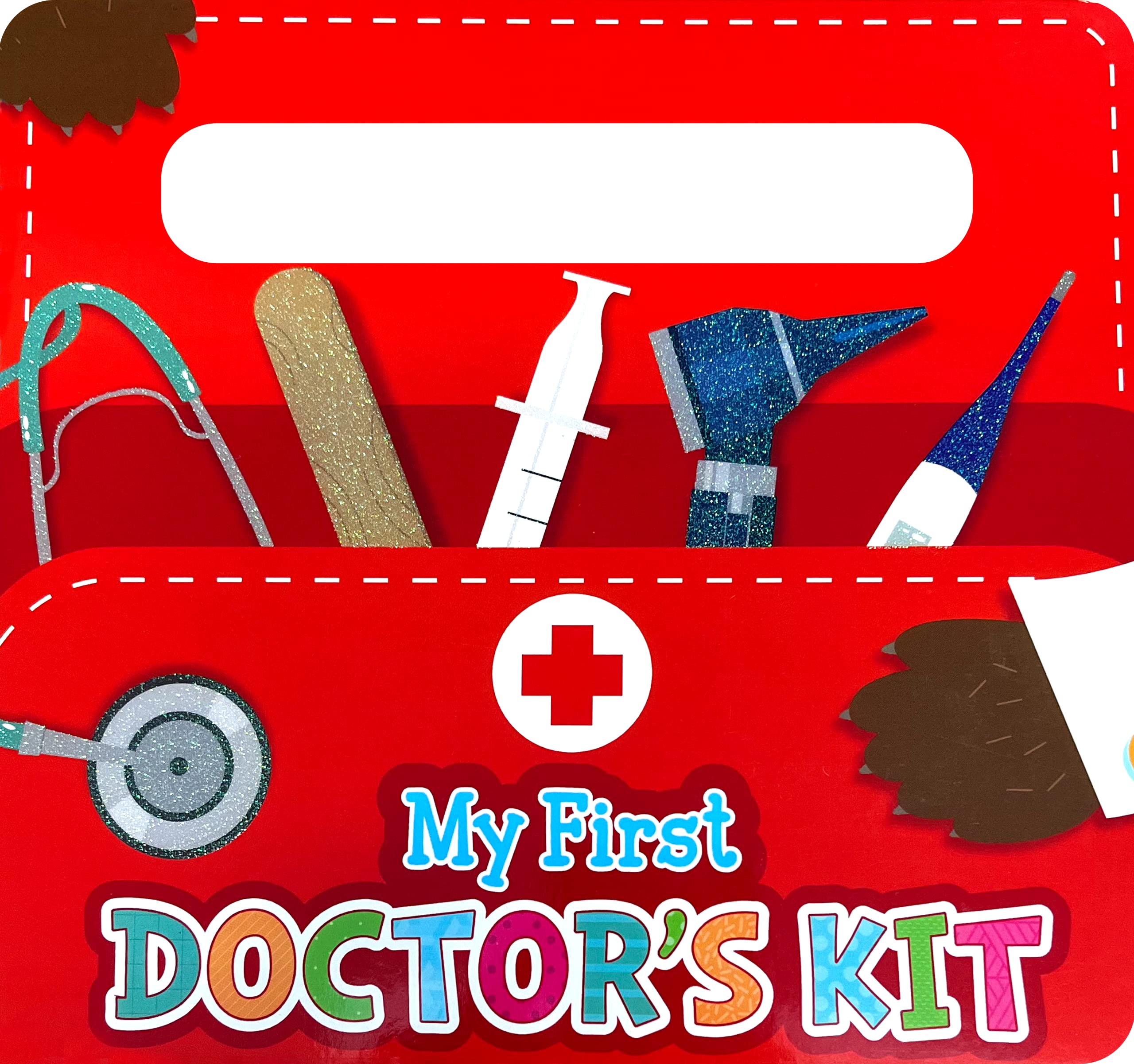 My First Doctor's Kit - Children's Sensory Touch and Feel Board Book with Handle (Touch & Feel Sensory Board Books for Baby & Toddler Time)