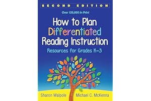 How to Plan Differentiated Reading Instruction: Resources for Grades K-3
