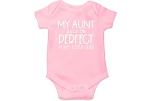 Witty Fashions My Aunt Says I'm Perfect Just Like Her - Funny Infant Romper, One-Piece Baby Bodysuit