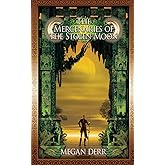 The Mercenaries of the Stolen Moon (Tales of the High Court)