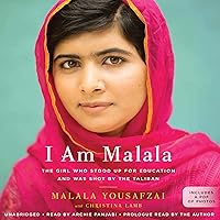 I Am Malala: How One Girl Stood Up for Education and Changed the World