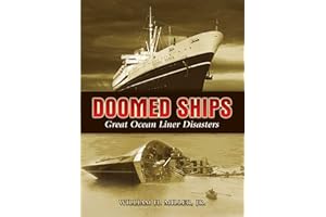Doomed Ships: Great Ocean Liner Disasters (Dover Maritime)