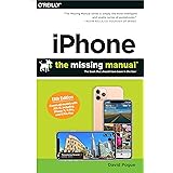 iPhone: The Missing Manual: The Book That Should Have Been in the Box
