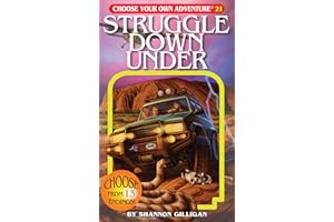 Struggle Down Under (Choose Your Own Adventure #21)