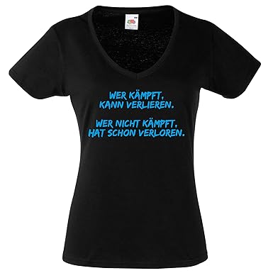 Damen Shirt Wer Kämpft Kann Verlieren Wer Nicht Kämpft