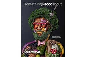 something to food about: Exploring Creativity with Innovative Chefs