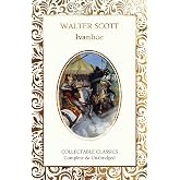 Ivanhoe (Flame Tree Collectable Classics)