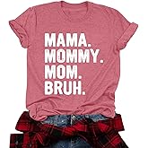 Mama Shirt for Women Mama Mommy Mom Bruh Mother's Day T Shirts Funny Short Sleeve Casual Tops Tees