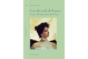 Con gli occhi di Franca: Diario del tramonto dei Florio (Mnemosine Vol. 38) (Italian Edition)