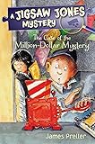 Jigsaw Jones: The Case of the Million-Dollar Mystery (Jigsaw Jones Mysteries)