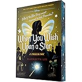 When You Wish Upon a Star: A Twisted Tale