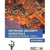 Network Security Essentials: Study Guide &amp; Workbook - Volume 1 - Second Edition (Security Essentials Study Guides &amp; Workbooks)