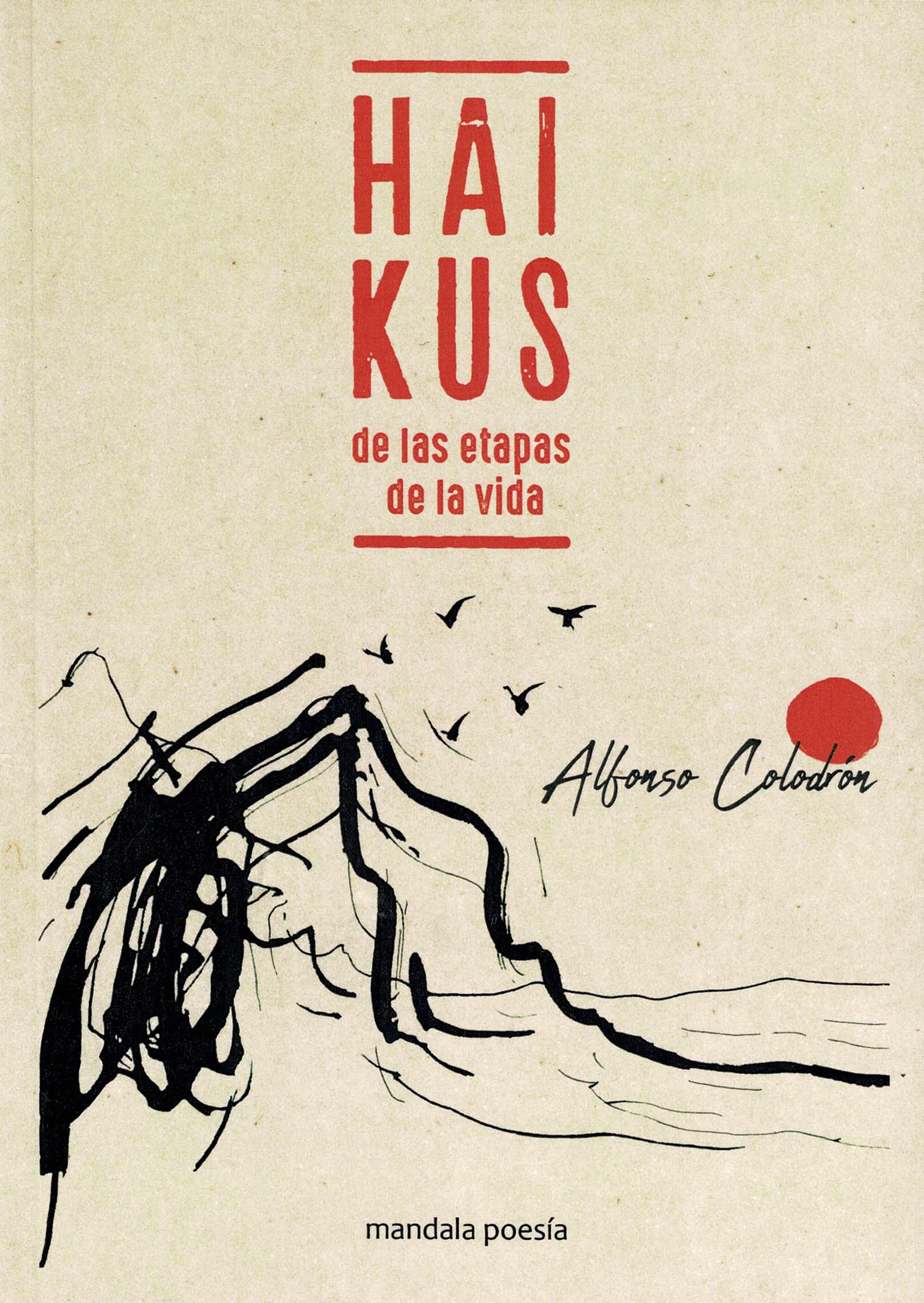 Haikus de las etapas de la vida