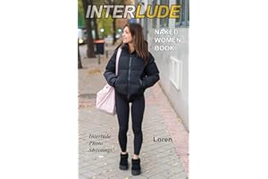 Interlude - Naked Women Photobook: Interlude nude girls photo shootings (INTERLUDE NAKED WOMEN)