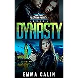 Dynasty: A Passion Patrol Novel - Police Detective Fiction Books With a Strong Female Protagonist Romance (Seduction)